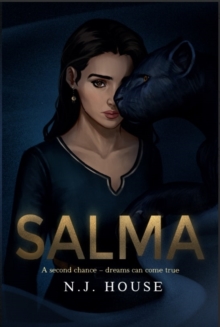 Salma : A second chance - dreams can come true