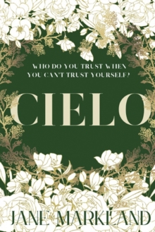 Cielo : A beautifully evocative thriller like nothing else you will read this year