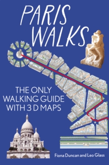 Duncan Petersen Publishing Ltd Paris On Foot City Guide - The Best Walks Around Paris , The Only Walking Guide With 3d Maps