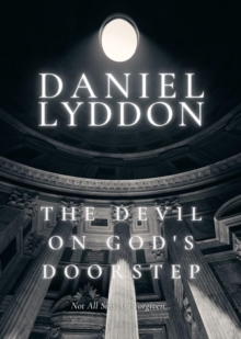 The Devil On God's Doorstep