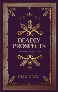 Deadly Prospects