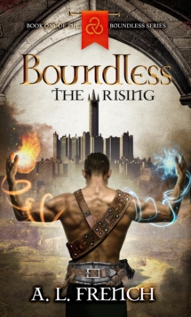 Boundless: The Rising