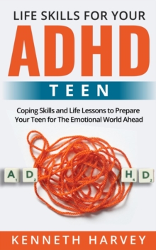 Life Skills for Your ADHD Teen