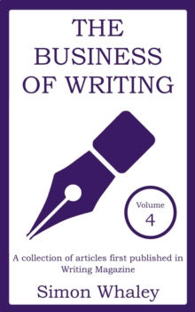 Business of Writing: Volume 4