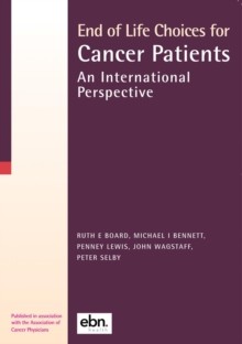 End of Life Choices for Cancer Patients : An International Perspective