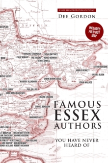 FAMOUS ESSEX AUTHORS : You have never heard of