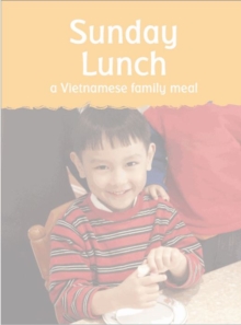 Sunday Lunch : A Vietnamese Family Meal, Paperback Book Sunday Lunch : A Vietnamese Family Meal, Paperback Book