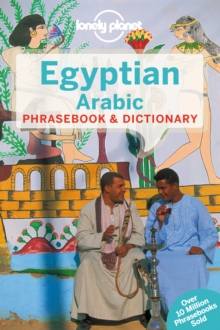 Lonely Planet Egyptian Arabic Phrasebook & Dictionary, Paperback / softback Book Lonely Planet Egyptian Arabic Phrasebook & Dictionary, Paperback / softback Book