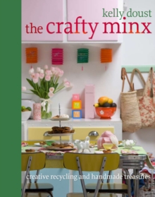 The Crafty Minx, Paperback Book The Crafty Minx, Paperback Book