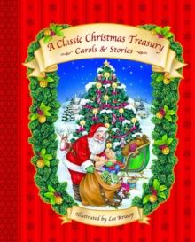 A Classic Christmas Treasury: Carols and Stories, Board book Book A Classic Christmas Treasury: Carols and Stories, Board book Book