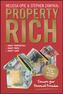 Property Rich : Secure Your Financial Freedom