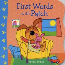 First Words With Patch, Board book Book First Words With Patch, Board book Book