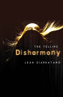 The Telling: Disharmony Book 1 : Disharmony Book 1