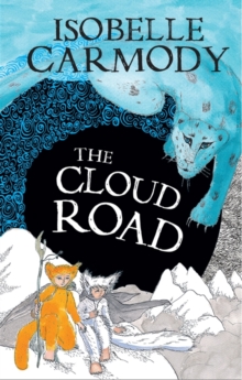 The Kingdom Of The Lost Book 2: The Cloud Road : The Cloud Road