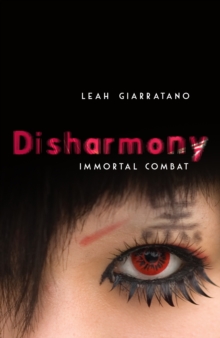 Immortal Combat: Disharmony Book 3 : Disharmony Book 3