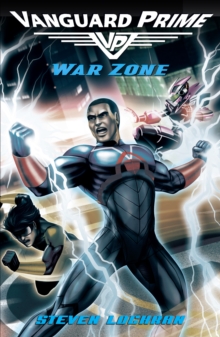 War Zone: Vanguard Prime Book 3 : Vanguard Prime Book 3