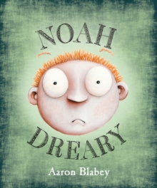 Noah Dreary