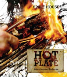 Hot Plate : Asian-inspired Barbecue, Hardback Book Hot Plate : Asian-inspired Barbecue, Hardback Book