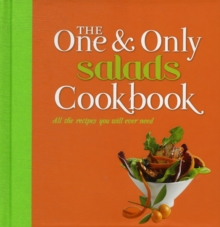 The One and Only Salads Cookbook, Hardback Book The One and Only Salads Cookbook, Hardback Book