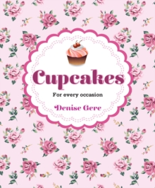 Cupcakes : For every occasion, Hardback Book Cupcakes : For every occasion, Hardback Book