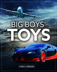 Big Boys' Toys, Paperback / softback Book Big Boys' Toys, Paperback / softback Book
