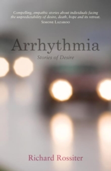 Arrhythmia : Stories of Desire