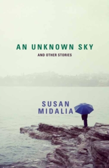 An Unknown Sky and other stories