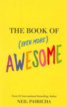The Book of (Even More) Awesome, Paperback Book The Book of (Even More) Awesome, Paperback Book