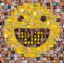 All the Happiness in the World, Hardback Book All the Happiness in the World, Hardback Book