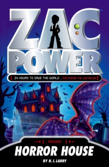 Zac Power : Horror House