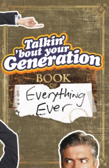 Talkin' 'Bout Your Generation