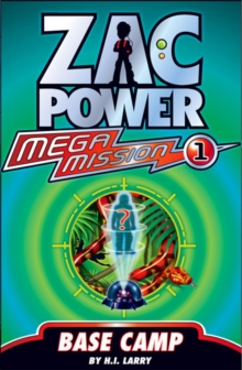 Zac Power Mega Mission #1 : Base Camp