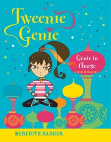 Tweenie Genie : Genie in Charge