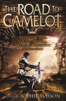 The Road To Camelot