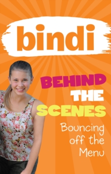 Bindi Behind the Scenes 5: Bouncing off the Menu