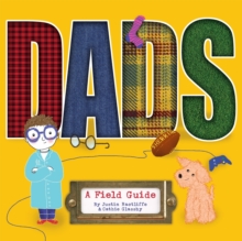 DADS : A Field Guide, Paperback / softback Book DADS : A Field Guide, Paperback / softback Book