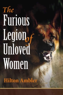 Furious Legion of Unloved Women