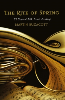 Rite of Spring : 75 Years of ABC Music-Making