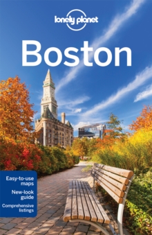 Lonely Planet Boston, Paperback / softback Book Lonely Planet Boston, Paperback / softback Book
