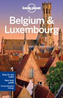 Lonely Planet Belgium & Luxembourg, Paperback Book Lonely Planet Belgium & Luxembourg, Paperback Book