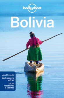 Lonely Planet Bolivia, Paperback Book Lonely Planet Bolivia, Paperback Book