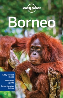 Lonely Planet Borneo, Paperback Book Lonely Planet Borneo, Paperback Book