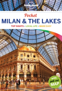 Lonely Planet Pocket Milan & the Lakes, Paperback Book Lonely Planet Pocket Milan & the Lakes, Paperback Book