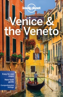 Lonely Planet Venice & the Veneto, Paperback Book Lonely Planet Venice & the Veneto, Paperback Book