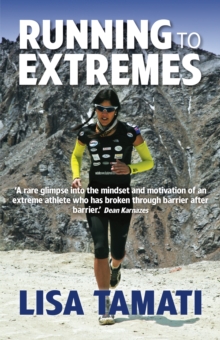 Running to Extremes, Paperback / softback Book Running to Extremes, Paperback / softback Book
