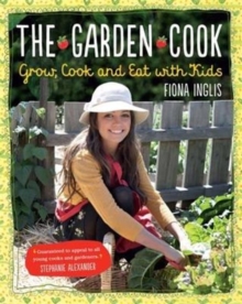 The Garden Cook, Paperback Book The Garden Cook, Paperback Book