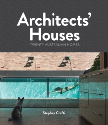 Architects' Houses, Hardback Book Architects' Houses, Hardback Book