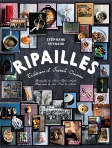 Ripailles : Traditional French Cuisine, Paperback Book Ripailles : Traditional French Cuisine, Paperback Book