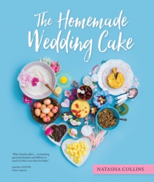 The Homemade Wedding Cake, Hardback Book The Homemade Wedding Cake, Hardback Book