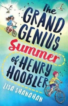 The Grand, Genius Summer of Henry Hoobler, Paperback Book The Grand, Genius Summer of Henry Hoobler, Paperback Book